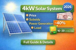 4kW Solar System Price in India (2026) – Cost, Subsidy, Area, Power Generation & Load